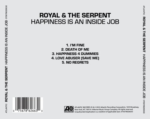 CD Shop - ROYAL & THE SERPENT HAPPINESS IS AN INSIDE JOB