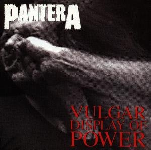 CD Shop - PANTERA VULGAR DISPLAY OF POWER