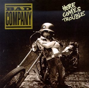 CD Shop - BAD COMPANY HERE COMES TROUBLE