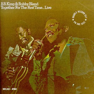 CD Shop - KING, B.B. & BOBBY BLAND TOGETHER FOR THE FIRST TIME