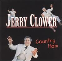 CD Shop - CLOWER, JERRY COUNTRY HAM