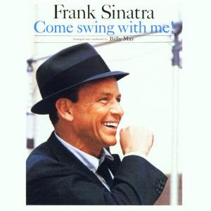 CD Shop - SINATRA, FRANK COME SWING WITH ME!
