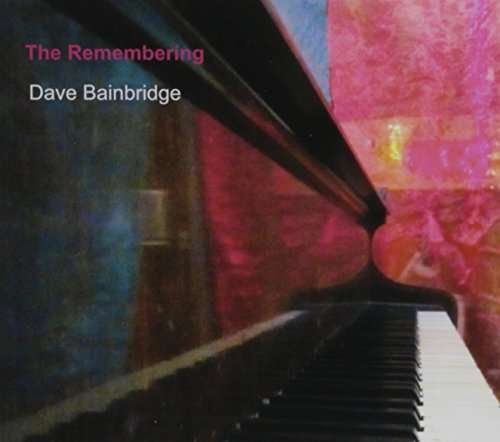 CD Shop - BAINBRIDGE, DAVE REMEMBERING