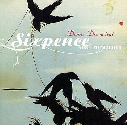 CD Shop - SIXPENCE NONE THE RICHER DIVINE DISCONTENT