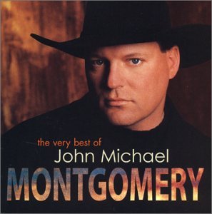 CD Shop - MONTGOMERY, JOHN MICHAEL VERY BEST OF