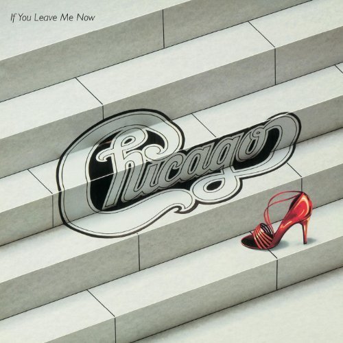 CD Shop - CHICAGO IF YOU LEAVE ME NOW & OTHER HITS
