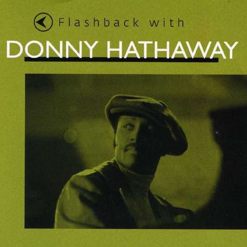 CD Shop - HATHAWAY, DONNY FLASHBACK WITH DONNY HATHAWAY