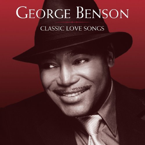 CD Shop - BENSON, GEORGE CLASSIC LOVE SONGS