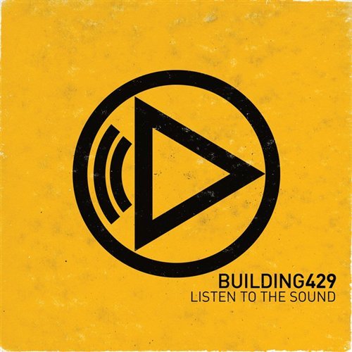 CD Shop - BUILDING 429 LISTEN TO THE SOUND
