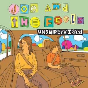 CD Shop - JOE & THE FEELS UNSUPERVISED