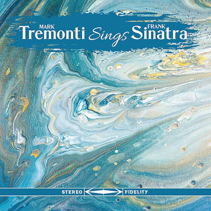 CD Shop - TREMONTI, MARK SINGS FRANK SINATRA