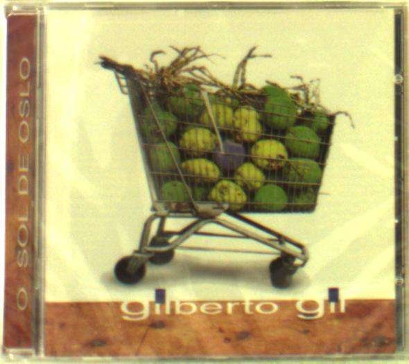 CD Shop - GIL, GILBERTO O SOL DE OSLO