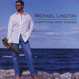 CD Shop - LINGTON, MICHAEL EVERYTHING MUST CHANGE