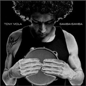 CD Shop - MOLA, TONY SAMBA + SAMBA