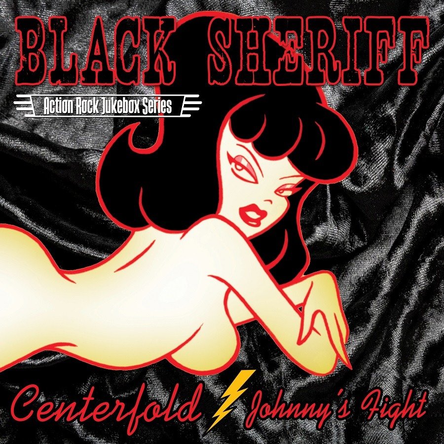 CD Shop - BLACK SHERIFF 7-CENTERFOLD/JOHNNY\