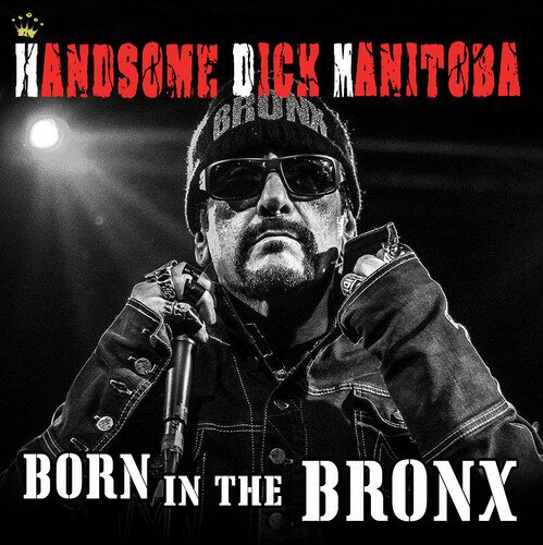 CD Shop - HANDSOME DICK MANITOBA BORN IN THE BRONX