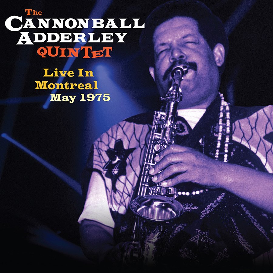 CD Shop - CANNONBALL ADDERLEY QU... LIVE IN MONTREAL MAY 1975