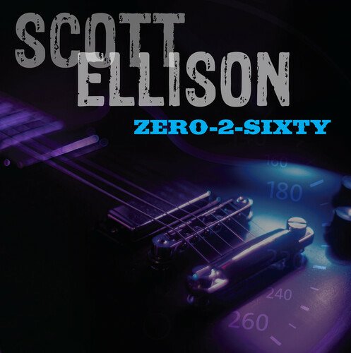 CD Shop - ELLISON, SCOTT ZERO-2-SIXTY