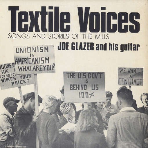CD Shop - GLAZER, JOE TEXTILE VOICES: SONGS AND STORIES OF THE MILLS