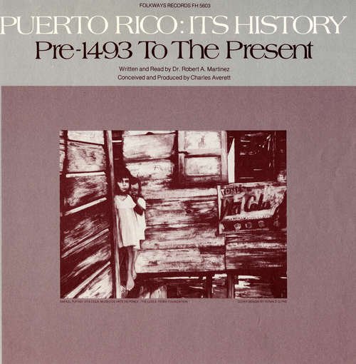 CD Shop - MARTINEZ, ROBERT PUERTO RICO: ITS HISTORY: PRE-1943 TO THE PRESENT
