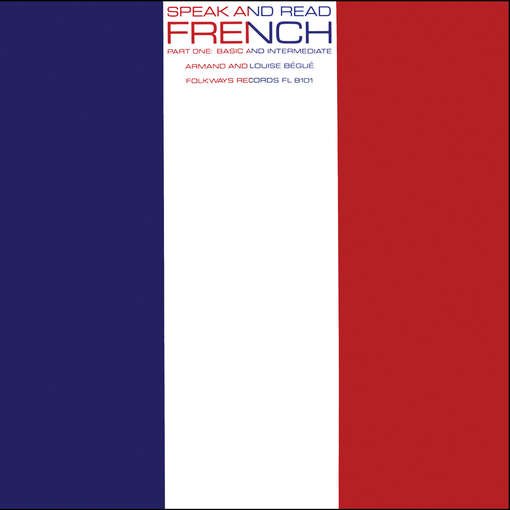 CD Shop - BEGUE, ARMAND SPEAK & READ FRENCH, PART 1: BASIC & INTERMEDIATE