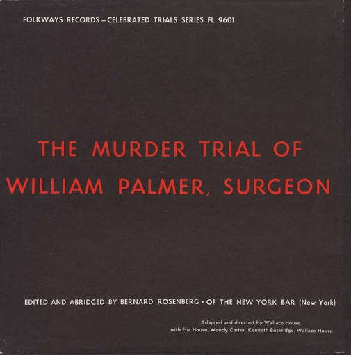 CD Shop - HOUSE, ERIC MURDER TRIAL OF WILLIAM PALMER, SURGEON