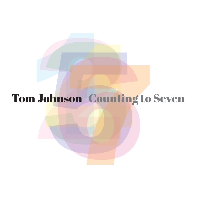 CD Shop - JOHNSON, TOM COUNTING TO SEVEN