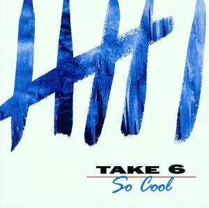 CD Shop - TAKE 6 SO COOL