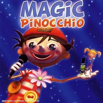 CD Shop - PINOCCHIO MAGIC PINOCCHIO