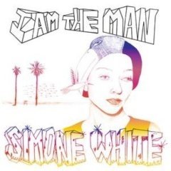 CD Shop - WHITE, SIMONE I AM THE MAN