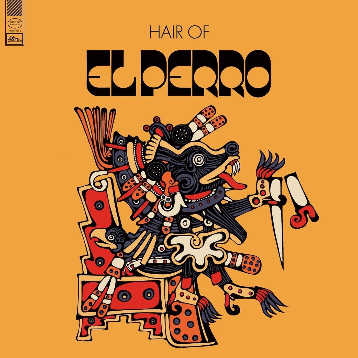 CD Shop - EL PERRO HAIR OF EL PERRO