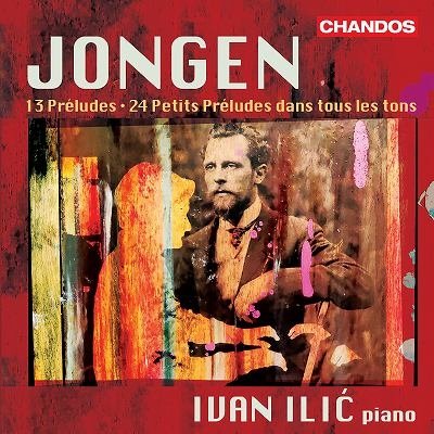CD Shop - ILIC, IVAN JONGEN: PRELUDES FOR PIANO