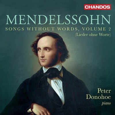 CD Shop - DONOHOE, PETER MENDELSSOHN: SONGS WITHOUT WORDS VOL. 2