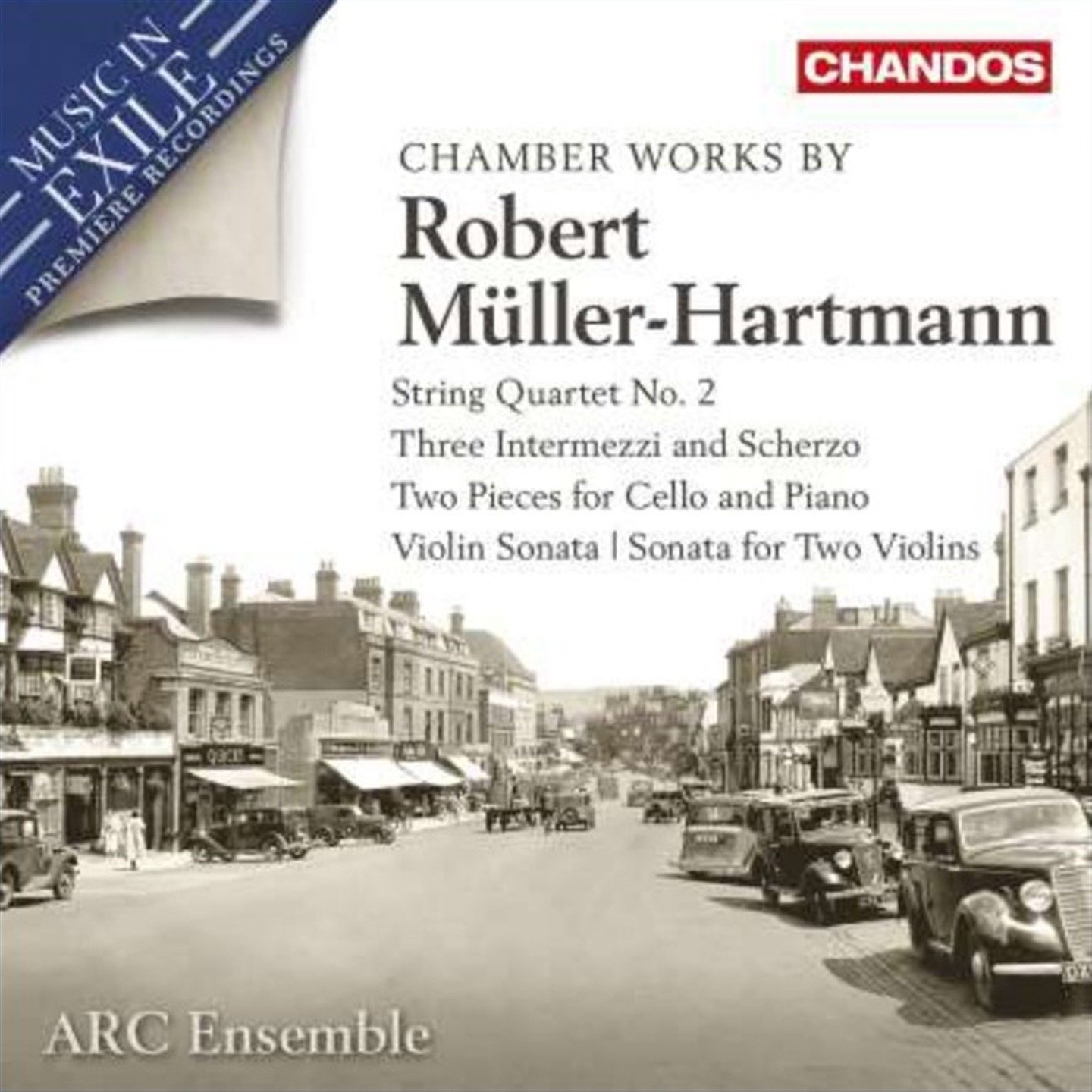 CD Shop - ARC ENSEMBLE ROBERT MULLER-HARTMANN CHAMBER WORKS