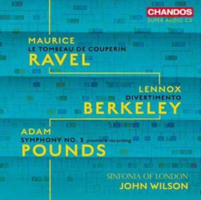 CD Shop - SINFONIA OF LONDON & J... Ravel: Le Tombeau De Couperin - Berkeley: Divertimento - Pounds: Symphony No. 3