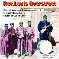 CD Shop - OVERSTREET, LOUIS -REVEVE WITH HIS SONS AND THE CONGREGATION OF ST. LUKE\