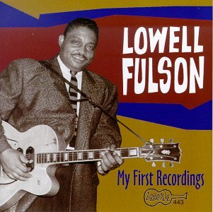CD Shop - FULSON, LOWELL MY FIRST RECORDINGS