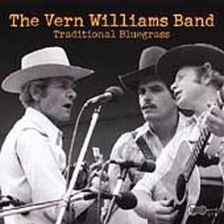 CD Shop - WILLIAMS, VERN -BAND- TRADITIONAL BLUEGRASS