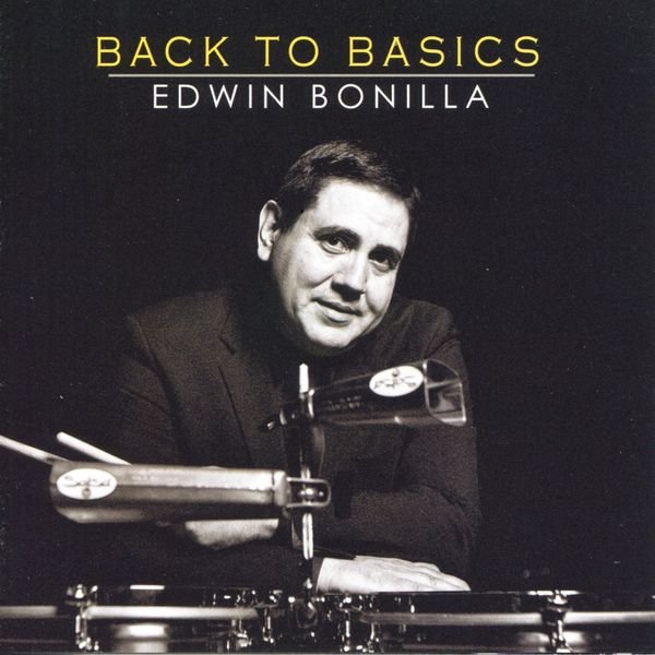 CD Shop - BONILLA, ELWIN BACK TO BASICS