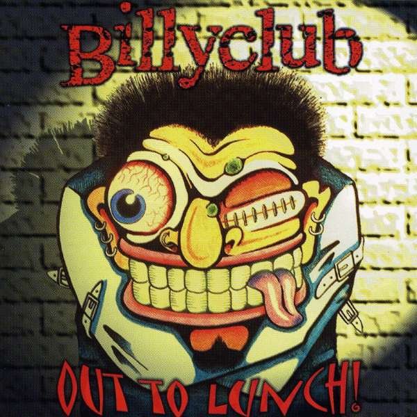 CD Shop - BILLYCLUB OUT TO LUNCH