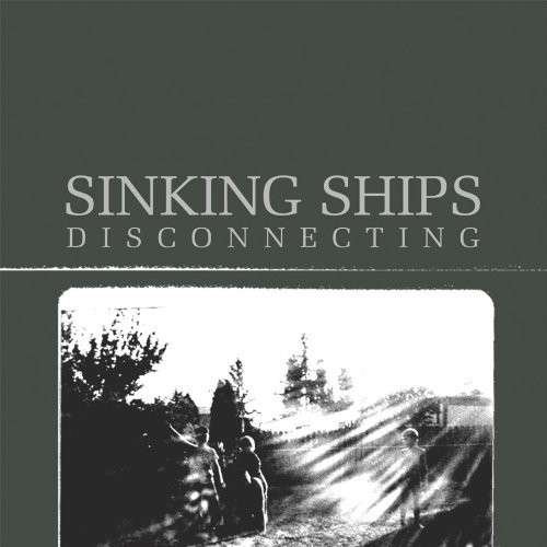 CD Shop - SINKING SHIPS DISCONNECTING