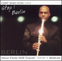 CD Shop - SHELTON, CHIP HAVE FLUTE WILL TRAVEL:ST