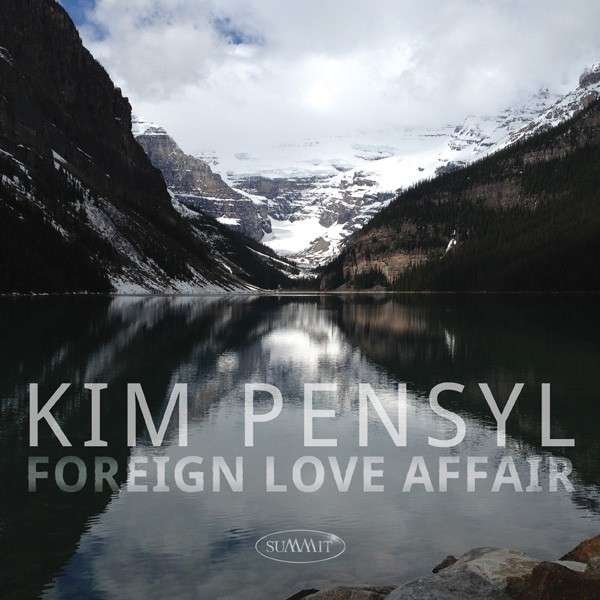 CD Shop - PENSYL, KIM FOREIGN LOVE AFFAIR