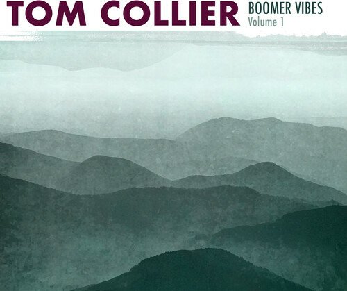 CD Shop - COLLIER, TOM BOOMER VIBES VOLUME 1