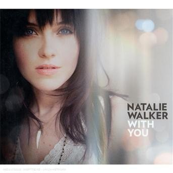 CD Shop - WALKER, NATALIE WITH YOU