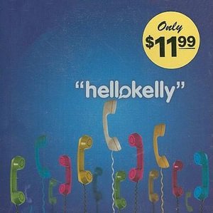 CD Shop - HELLO KELLY HELLO KELLY