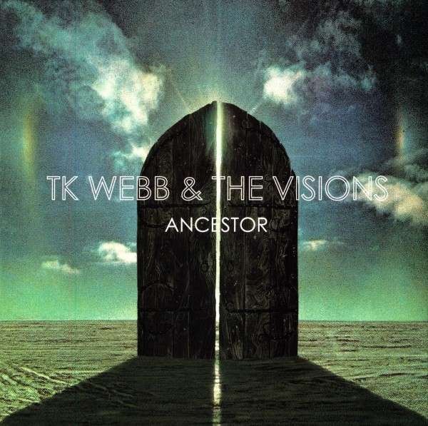 CD Shop - WEBB, TK & THE VISIONS ANCESTOR