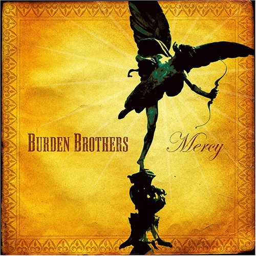 CD Shop - BURDEN BROTHERS MERCY