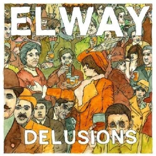 CD Shop - ELWAY DELUSIONS