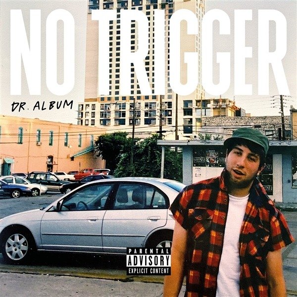 CD Shop - NO TRIGGER DR. ALBUM
